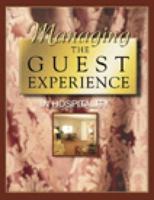 Managing the Guest Experience in Hospitality 0766814157 Book Cover