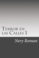 Terror en las Calles 1 1726380963 Book Cover