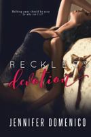 Reckless Devotion 1545338108 Book Cover