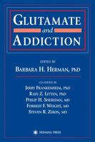 Glutamate and Addiction (Contemporary Clinical Neuroscience) 0896038793 Book Cover