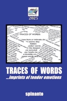 TRACES OF WORDS ...imprints of tender emotions (Books & Colors) B0FKZK6G7B Book Cover