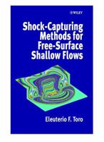 Shock-Capturing Methods for Free-Surface Shallow Flows 0471987662 Book Cover