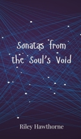Sonatas from the Soul's Void 3690800951 Book Cover
