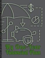 My One-Year Financial Plan: Controlling My Finances Month by Month 1095201522 Book Cover