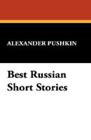 Best Russian Short Stories 1619491885 Book Cover