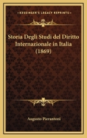 Storia degli studi del diritto internazionale in Italia 1172458758 Book Cover