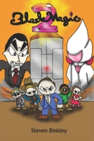 Black Magic 2 B0GL85L4V7 Book Cover
