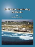 Radiation Monitoring Methods 0967995140 Book Cover