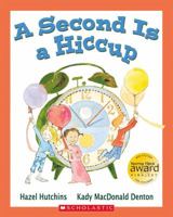 A Second Is a Hiccup 0439831067 Book Cover