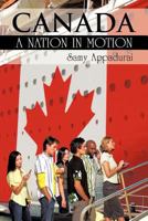 CANADA: A NATION IN MOTION 1477274766 Book Cover
