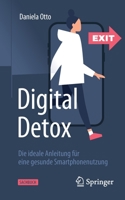 Digital Detox: Die ideale Anleitung für eine gesunde Smartphonenutzung 3662643243 Book Cover
