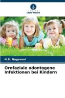 Orofaziale odontogene Infektionen bei Kindern 6209393292 Book Cover