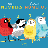 Wild! Numbers/Numeros (Spanish/English Bilingual Editions) 1786283956 Book Cover