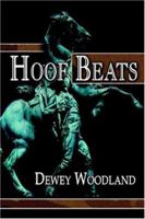 Hoof Beats 1413764754 Book Cover