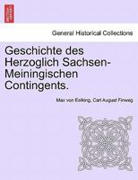 Geschichte des Herzoglich Sachsen-Meiningischen Contingents. 0274645548 Book Cover