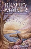 Beauty Maker 0975633139 Book Cover