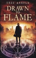 Drawn to Flame 1732977305 Book Cover