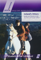 Ireland's Others: Ethnicity and Gender in Irish Literature and Popular Culture (Critical Conditions) 0268031673 Book Cover