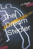 The Dream Stealer B0BSJHDJM9 Book Cover