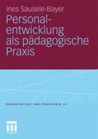 Personalentwicklung als  Padagogische Praxis 3531177761 Book Cover