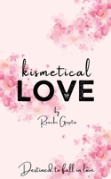 Kismetical Love 9370185607 Book Cover