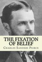The Fixation of Belief 1973922991 Book Cover