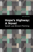 Hope's Highway: A Novel (Mint Editions 1178919722 Book Cover