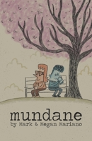 Mundane B08J5971R6 Book Cover