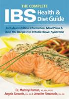 The Complete IBS Health and Diet Guide: Includes Nutrition Information, Meal Plans and Over 100 Recipes for Irritable Bowel Syndrome 0778802639 Book Cover