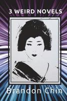 3 Weird Novels 1722097639 Book Cover