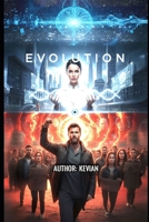 EVOLUTION: THE ROAD AHEAD B0G7V158V5 Book Cover