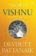 7 Secrets of Vishnu: The Hindu Trinity Series 9380658680 Book Cover