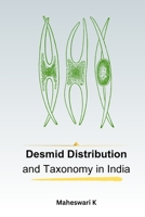 Desmid diversity in Southern India 1805294482 Book Cover