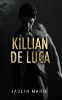 Killian De Luca B0DP4YYBNV Book Cover