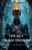 The Key of Ascension (Age of the Fallen) B0G31C6545 Book Cover