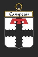 Campeau: Campeau Coat of Arms and Family Crest Notebook Journal (6 x 9 - 100 pages) 1699039267 Book Cover