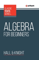 Algebra For Beginners 9388127447 Book Cover