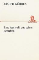 Eine Auswahl Aus Seinen Schriften 3842420595 Book Cover
