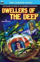 Dwellers of the Deep & Night of the Long Knives 1612871380 Book Cover
