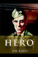 My Benton County Hero 1425945678 Book Cover