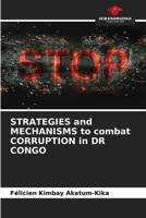 STRATEGIES and MECHANISMS to combat CORRUPTION in DR CONGO 6208403979 Book Cover