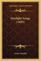 Starlight Songs (1895) 3337408567 Book Cover