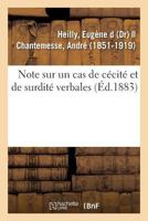 Note sur un cas de cécité et de surdité verbales 2329120265 Book Cover