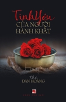 Tình Yêu Của Người Hành Khất 1990434053 Book Cover