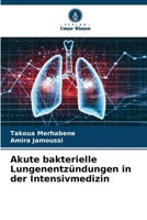 Akute bakterielle Lungenentzündungen in der Intensivmedizin (German Edition) 6209547362 Book Cover