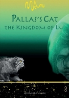 Pallas's Cat - The Kingdom of Lu B0FHN8RDPJ Book Cover