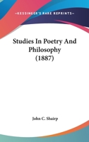 Studies in Poetry and Philosophy 1425537820 Book Cover