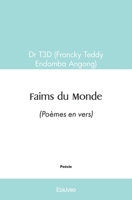 Faims du Monde (French Edition) 241455424X Book Cover