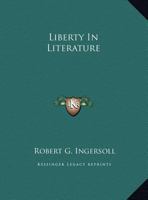 Liberty In Literature 116289914X Book Cover