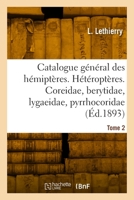 Catalogue Général Des Hémiptères. Hétéroptères. Tome 2 2329873719 Book Cover